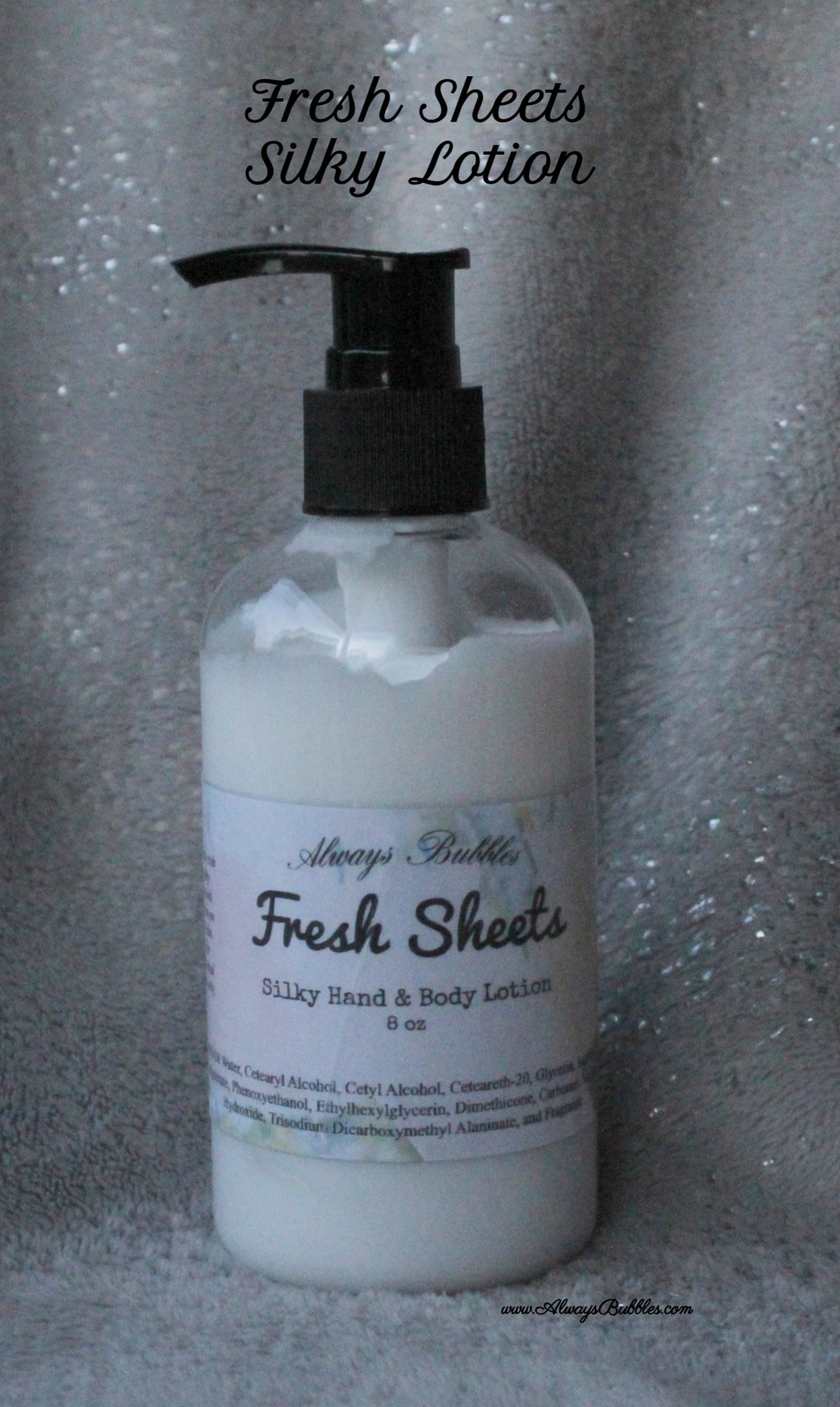 Fresh Sheets – Silky Hand & Body Lotion by Always Bubbles