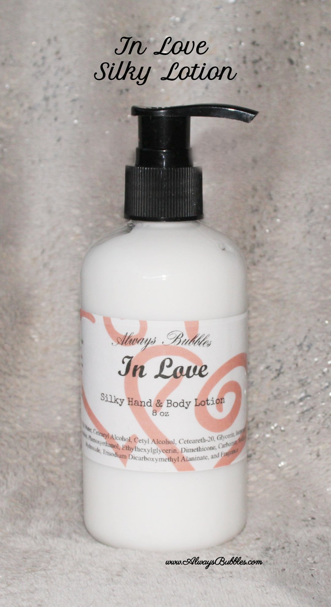 In Love – Silky Hand & Body Lotion by Always Bubbles