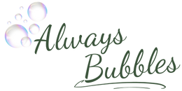 Always Bubbles