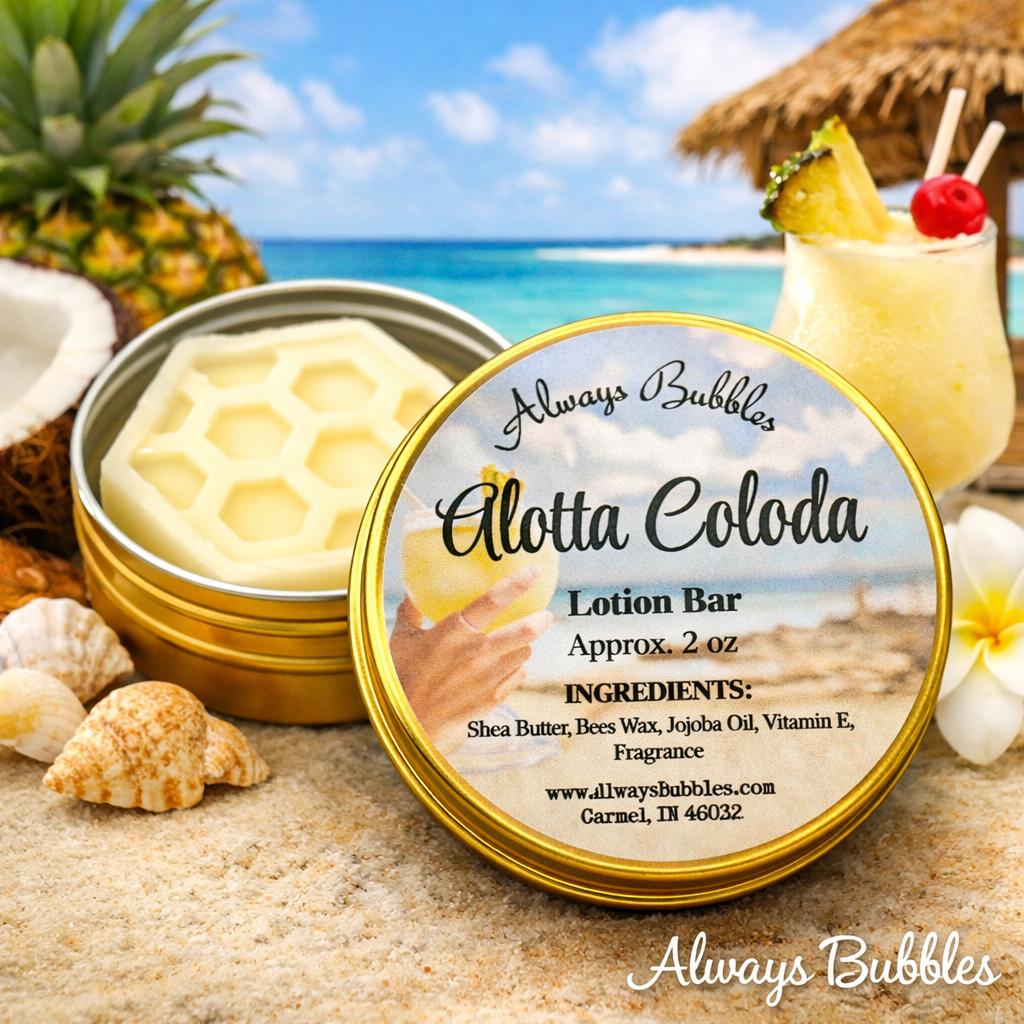 Always Bubbles Alotta Coloda lotion bar in gold tin with tropical beach, pineapple and piña colada background, handmade solid lotion bar with shea butter and jojoba oil